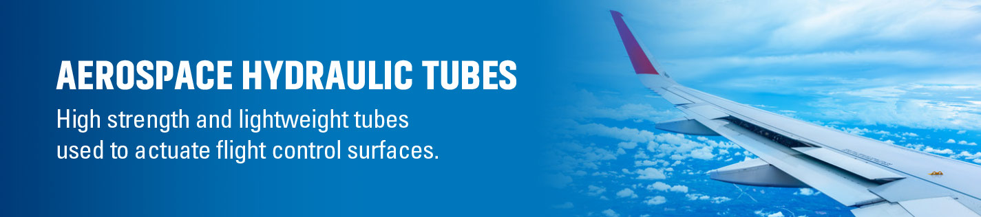 High strength, light weight hydraulic tubes used to actuate flight control systems